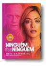 Ninguém é de Ninguém Ninguém é de Ninguém