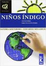 Ninos Indigo - KIER