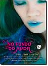 No Fundo Do Amor - ID EDITORA