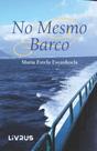 No mesmo barco