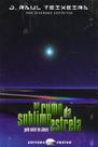 No Rumo da Sublime Estrela - Frater