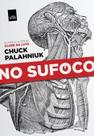 No Sufoco - Edição Slim