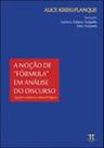 Noção de "fórmula" em análise do discurso. quadro teórico e metodológico - PARABOLA