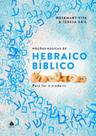 Nocoes Basicas de Hebraico Biblico - Nova Edicao Nocoes Basicas de Hebraico Biblico - Nova Edicao