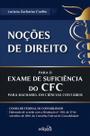 Noções De Direito Para o Exame De Suficiência Do Cfc Noções De Direito Para o Exame De Suficiência Do Cfc