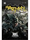Noel - um conto de natal - batman 80 anos - vol. 5