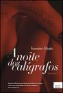 Noite dos caligrafos, a - TINTA NEGRA