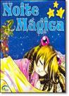 Noite Mágica