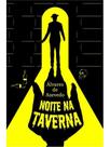 Noite na taverna Noite na taverna