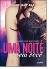 Noite Sem Você, Uma - CHARME Noite Sem Você, Uma - CHARME