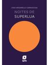 Noites de superlua Noites de superlua