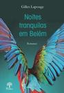 Noites tranquilas em belem - PONTES