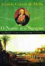 Nome e o sangue, o - TOPBOOKS