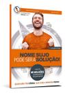 Nome Sujo Pode Ser a Solução