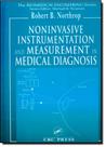 Noninvasive Instrumentation and Measurement in Medical Diagnosis