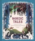Nordic Tales: Folktales From Norway- Sweden- Finland- Iceland And Denmark - CHRONICLE BOOKS