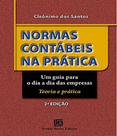 Normas contabeis na pratica um guia para O dia a dia das Empresas 02 ed Normas contabeis na pratica um guia para O dia a dia das Empresas 02 ed