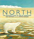 North - the amazing story of arctic migration