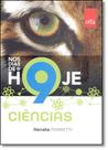 Nos Dias de Hoje: Ciências - 9º Ano - LEYA DIDATICOS - ESCALA ED. Nos Dias de Hoje: Ciências - 9º Ano - LEYA DIDATICOS - ESCALA ED.