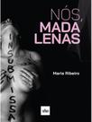 Nós, madalenas