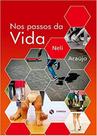 Nos Passos Da Vida Nos Passos Da Vida