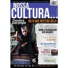 Nossa Cultura... Ou o Que Restou Dela ( Theodore Dalrymple ) - E Realizações