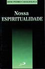 Nossa espiritualidade