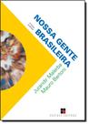 Nossa Gente Brasileira - Coleção Catálogo Geral - 7 MARES - PAPIRUS