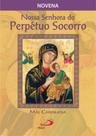 Nossa Senhora Do Perpetuo Socorro, Mae Carinhosa - - PAULUS