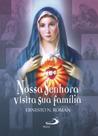 Nossa Senhora visita sua família - PAULUS