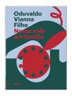 Nossa vida em família