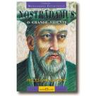 Nostradamus - O Grande Vidente Col. Mensagens - Martin claret