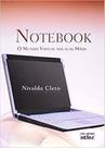 Notebook: o Mundo Virtual nas Suas Mãos - ATLAS - GRUPO GEN Notebook: o Mundo Virtual nas Suas Mãos - ATLAS - GRUPO GEN