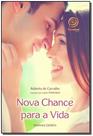 Nova Chance Para a Vida