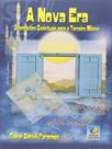 Nova era, a - EDITORA DO CONHECIMENTO
