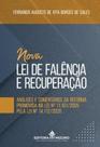 Nova Lei de Falência e Recuperação - Análises e Comentários da Reforma Promovida na Lei Nº 11.101/2005 pela Lei Nº 14.112/2020
