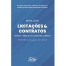 Nova Lei de Licitações e Contratos - Teoria e Prática na Assessoria Jurídica - 01Ed/23 - DEL REY LIVRARIA E EDITORA Nova Lei de Licitações e Contratos - Teoria e Prática na Assessoria Jurídica - 01Ed/23 - DEL REY LIVRARIA E EDITORA