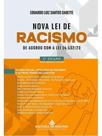 NOVA LEI DE RACISMO DE ACORDO COM A LEI 14.532/23 - 3ª EDIÇÃO
