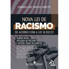 Nova Lei de Racismo de Acordo com a Lei 14.532/23 - Editora Mizuno Nova Lei de Racismo de Acordo com a Lei 14.532/23 - Editora Mizuno
