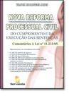 Nova reforma processual civil - SERVANDA - FORNECEDOR VIEIRA LIMA