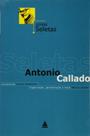 Novas seletas - antonio callado col: novas saletas - NOVA FRONTEIRA - GRUPO EDIOURO