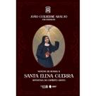 Novena em honra a Santa Elena Guerra: Apóstola do Espírito S