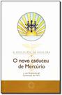 Novo Caduceu de Mercurio, O - ROSACRUZ Novo Caduceu de Mercurio, O - ROSACRUZ