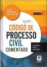 Novo codigo de processo civil comentado - artigo por artigo - vol. 1 - EDIPA - EDITORA E DISTRIBUIDO Novo codigo de processo civil comentado - artigo por artigo - vol. 1 - EDIPA - EDITORA E DISTRIBUIDO