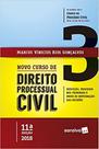 Novo Curso de Direito Processual Civil Execução, Processos nos Tribunais e Meios de Impugnação das Decisões - Vol.3 Novo Curso de Direito Processual Civil Execução, Processos nos Tribunais e Meios de Impugnação das Decisões - Vol.3