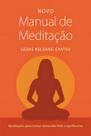 Novo Manual De Meditacao - 03Ed/22