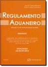 Novo Regulamento Aduaneiro Novo Regulamento Aduaneiro