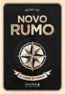 Novo rumo o legado do homem - LITERARE BOOKS