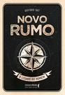 Novo Rumo - O Legado Do Homem - LITERARE BOOKS