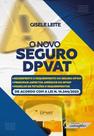 Novo Seguro DPVAT, O - CONTEMPLAR Novo Seguro DPVAT, O - CONTEMPLAR